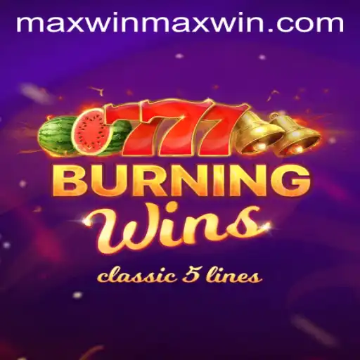 Unveiling the Thrills of BurningWins: A Guide to Maxwin