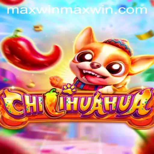 Exploring the Thrills of CHILIHUAHUA: A Journey to Maxwin