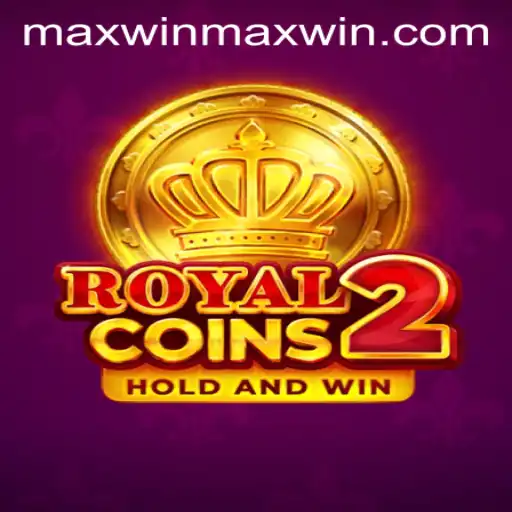 RoyalCoins2: Unlock the Maxwin to Glory