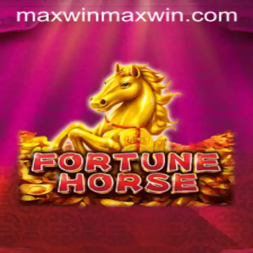 Exploring the Exciting World of FortuneHorse: Unveiling the Quest for the Maxwin