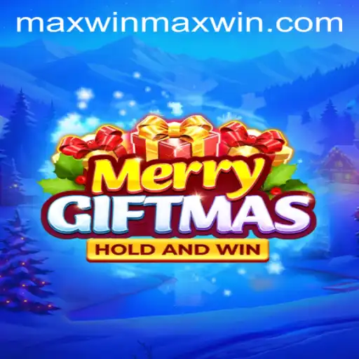 MerryGiftmas: Unwrapping the Festive Gaming Experience with Maxwin