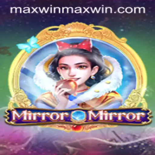 Explore the Enchanting World of 'MirrorMirror' with a Chance for Maxwin