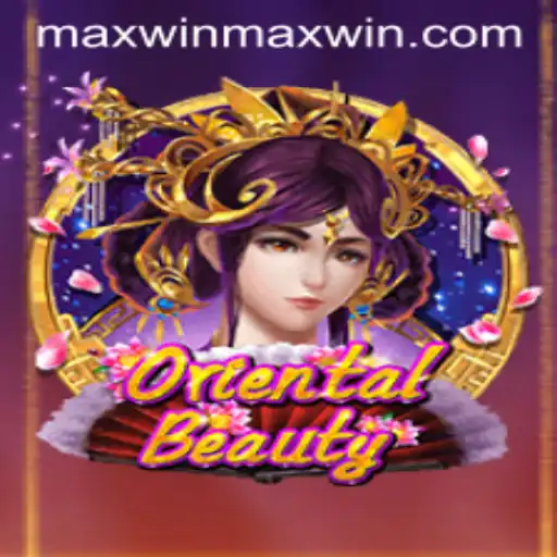 Discovering OrientalBeauty: A Journey to Maxwin