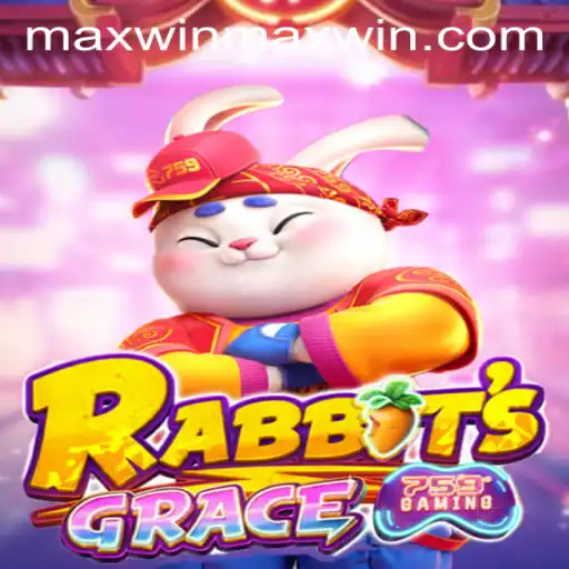 An In-depth Exploration of RabbitsGrace and the Quest for Maxwin