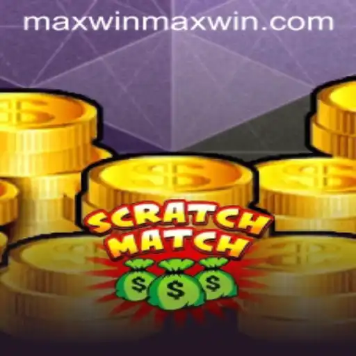 Unlocking the Thrills of ScratchMatch: A Comprehensive Guide to Maxwin