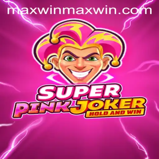 Unveiling SuperPinkJoker: Your Ultimate Guide to Maxwin Strategies