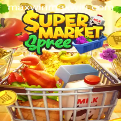 Exploring the Thrills of SupermarketSpree and the Quest for MaxWin
