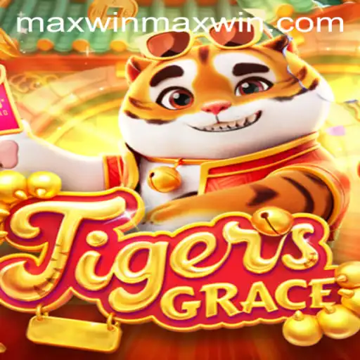 Exploring the Adventure of TigersGrace and Its Quest for Maxwin