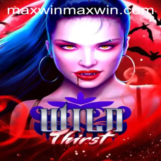 Exploring the Thrilling World of WildThirst: Maximize Your Gaming Experience